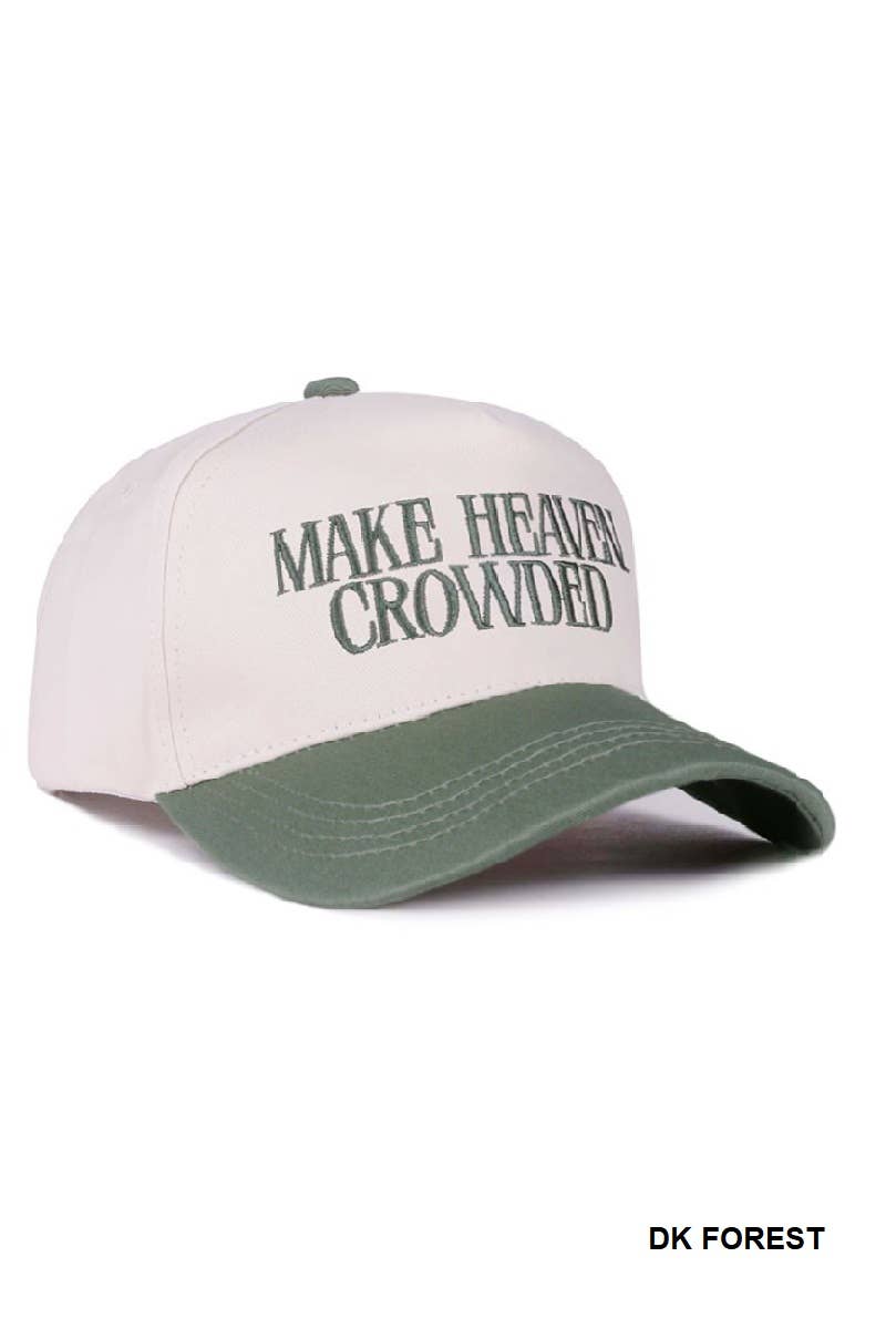 Make Heaven Crowded Two Tone Cotton Cap